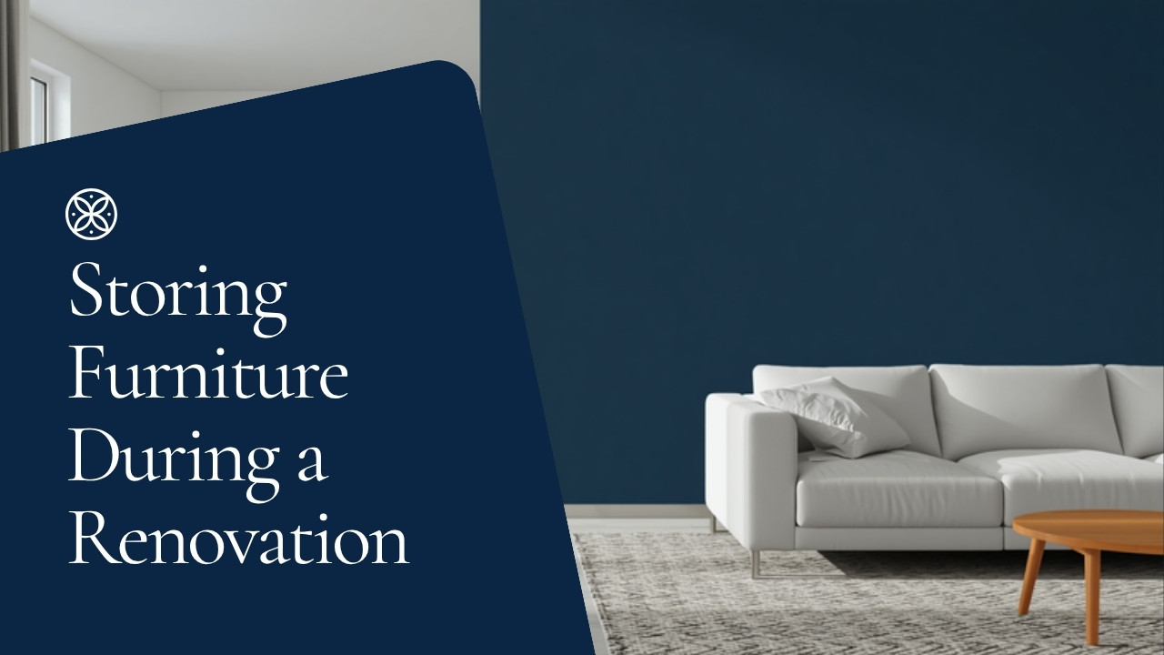 Storing Furniture During a Home Renovation